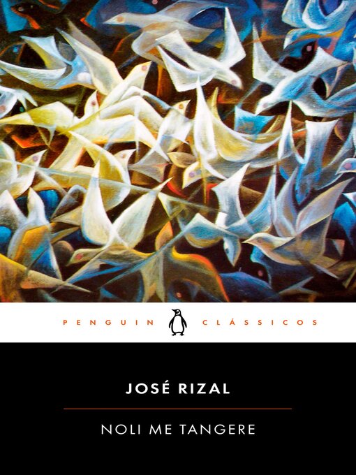 Title details for Noli me Tangere by José Rizal - Available
